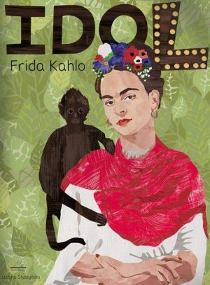 idol frida kahlo