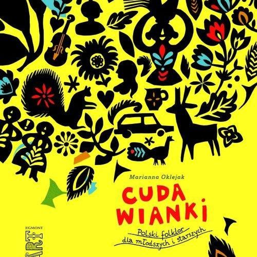 cuda wianki. polski folklor dla młodszych i starszych