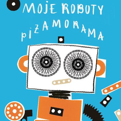 moje roboty piżamorama