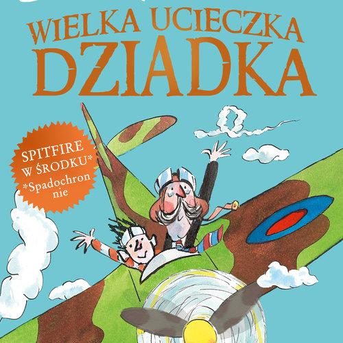 wielka ucieczka dziadka