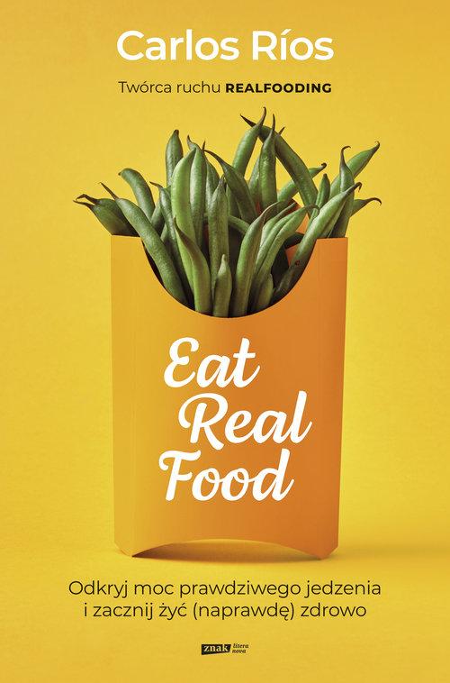 eat real food
