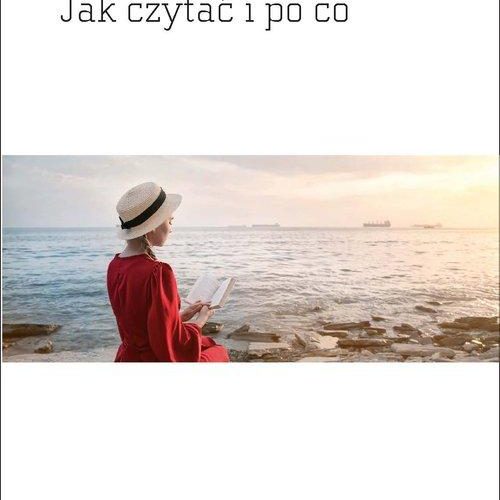 jak czytać i po co