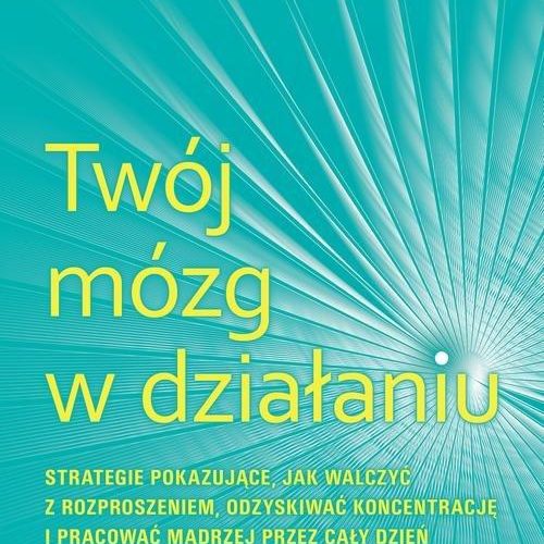 twój mózg w działaniu